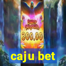 caju bet